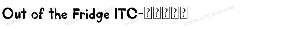 Out of the Fridge ITC字体转换